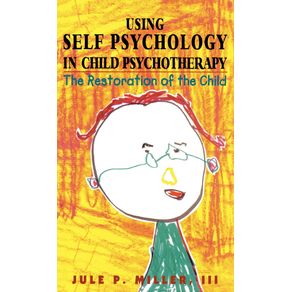 Using-Self-Psychology-in-Child-Psychotherapy