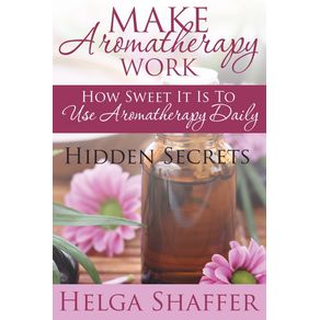 Make-Aromatherapy-Work