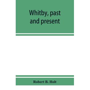 Whitby-past-and-present