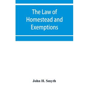 The-law-of-homestead-and-exemptions