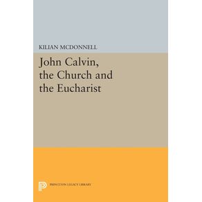 John-Calvin-the-Church-and-the-Eucharist