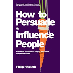 How-to-Persuade-and-Influence-People
