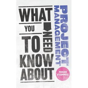 What-You-Need-to-Know-about-Project-Management