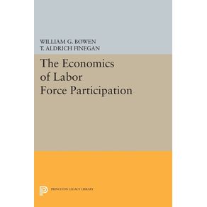 The-Economics-of-Labor-Force-Participation