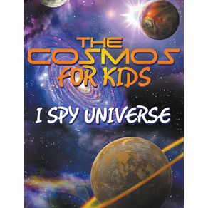 The-Cosmos-for-Kids-(I-Spy-Universe)