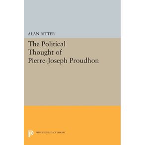 Political-Thought-of-Pierre-Joseph-Proudhon