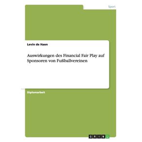 Auswirkungen-des-Financial-Fair-Play-auf-Sponsoren-von-Fu-ballvereinen