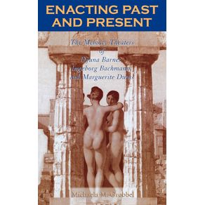 Enacting-Past-and-Present
