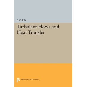 Turbulent-Flows-and-Heat-Transfer