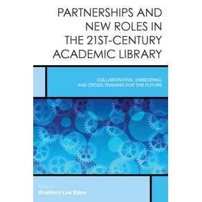 Partnerships-and-New-Roles-in-the-21st-Century-Academic-Library