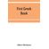 First-Greek-book--comprising-an-outline-of-the-forms-and-inflections-of-the-language-a-complete-analytical-syntax-and-an-introductory-Greek-reader.-With-notes-and-vocabularies