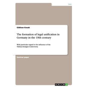 The-formation-of-legal-unification-in-Germany-in-the-19th-century