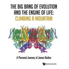 The-Big-Bang-of-Evolution-and-the-Engine-of-Life