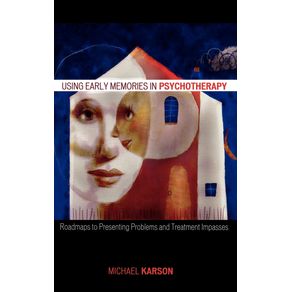 Using-Early-Memories-in-Psychotherapy