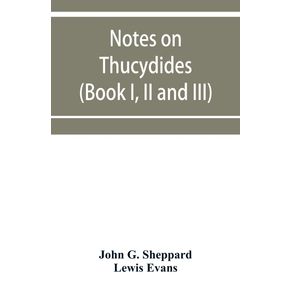 Notes-on-Thucydides--Book-I-II-and-III-