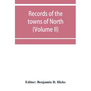 Records-of-the-towns-of-North-and-South-Hempstead-Long-island-New-York--Volume-II-