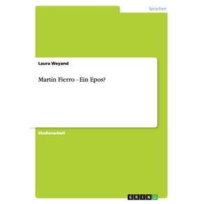 Martin-Fierro---Ein-Epos-