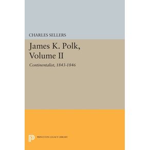 James-K.-Polk-Volume-II