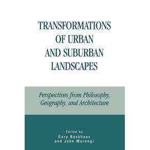 Transformations-of-Urban-and-Suburban-Landscapes