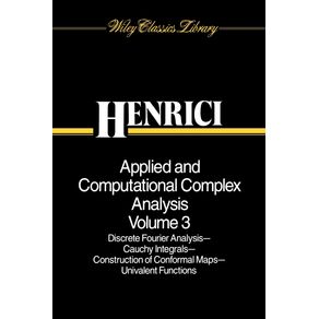 Applied-and-Computational-Complex-Analysis-Discrete-Fourier-Analysis-Cauchy-Integrals-Construction-of-Conformal-Maps-Univalent-Functions
