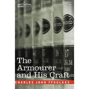 The-Armourer-and-His-Craft