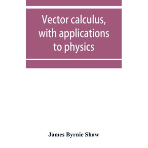 Vector-calculus-with-applications-to-physics