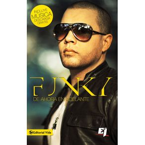 Funky-de-ahora-en-adelante-|-Softcover--|-Funky-From-Now-On