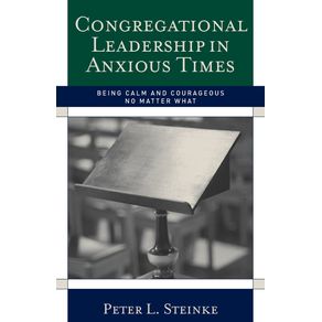 Congregational-Leadership-in-Anxious-Times