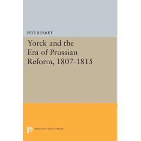 Yorck-and-the-Era-of-Prussian-Reform