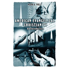 American-Evangelical-Christianity