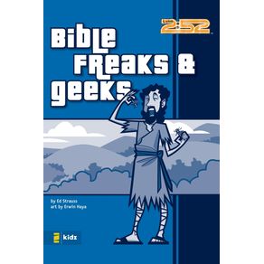 Bible-Freaks---Geeks