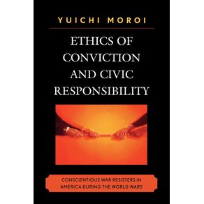 Ethics-of-Conviction-and-Civic-Responsibility