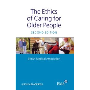 The-Ethics-of-Caring-for-Older-People