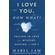 I-Love-You.-Now-What-
