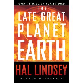The-Late-Great-Planet-Earth