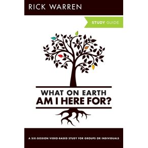 What-On-Earth-Am-I-Here-For--Study-Guide