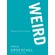 WEIRD-|-Softcover