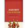 Against-Calvinism