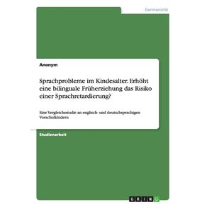 Sprachprobleme-im-Kindesalter.-Erhoht-eine-bilinguale-Fruherziehung-das-Risiko-einer-Sprachretardierung-