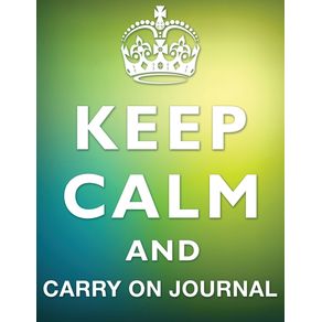 Keep-Calm-And-Carry-On-Journal