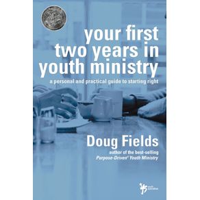 Your-First-Two-Years-in-Youth-Ministry-|-Softcover