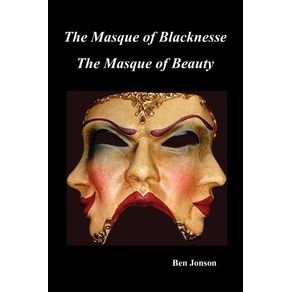 Masque-of-Blacknesse.-Masque-of-Beauty.