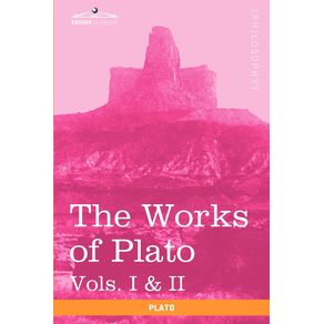 The-Works-of-Plato-Vols.-I---II--in-4-Volumes-