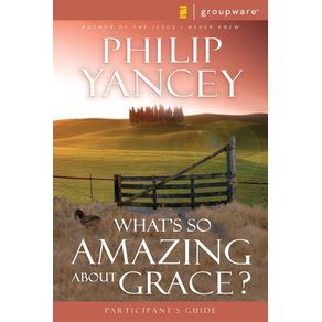 Whats-So-Amazing-About-Grace-
