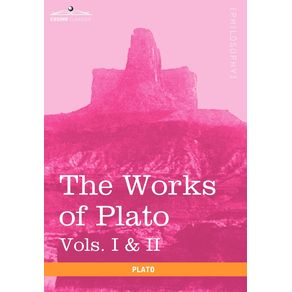 The-Works-of-Plato-Vols.-I---II--in-4-Volumes-