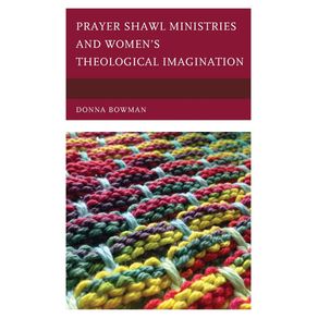 Prayer-Shawl-Ministries-and-Womens-Theological-Imagination