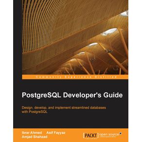 PostgreSQL-Developers-Guide