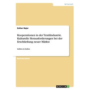 Kooperationen-in-der-Textilindustrie.-Kulturelle-Herausforderungen-bei-der-Erschlie-ung-neuer-Markte