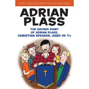 The-Sacred-Diary-of-Adrian-Plass-Christian-Speaker-Aged-45-3-4