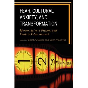 Fear-Cultural-Anxiety-and-Transformation